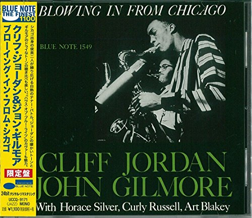 CLIFF JORDAN JOHN GILMORE CLIFFORD JORDAN - Blowing In From Chicago - CD