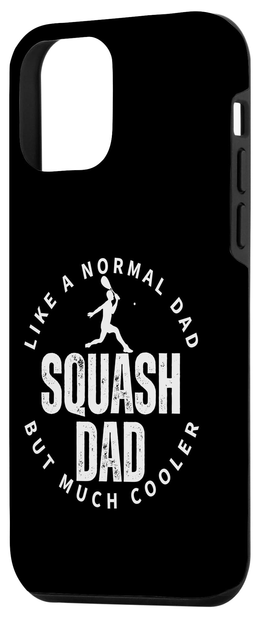iPhone 12 mini Squash Dad Father Quote Funny Squash Case - Image 2