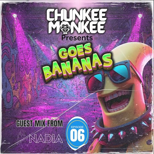 Chunkee Monkee Goes Bananas EP6 NADIA UK