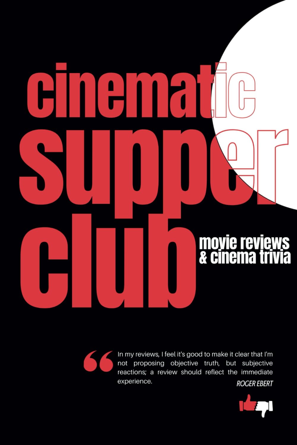 Cinematic Supper Club Movie Reviews et quiz de cinéma pour animer vos soirées