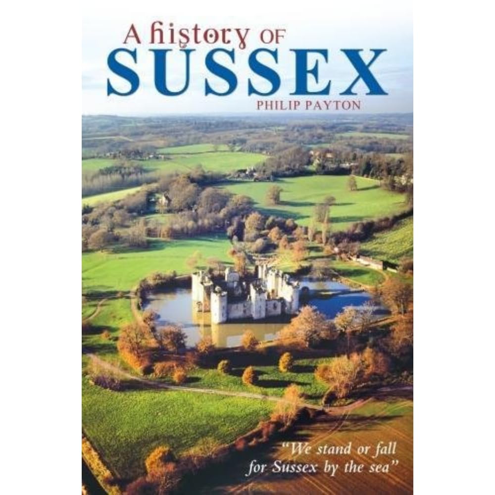A History of Sussex