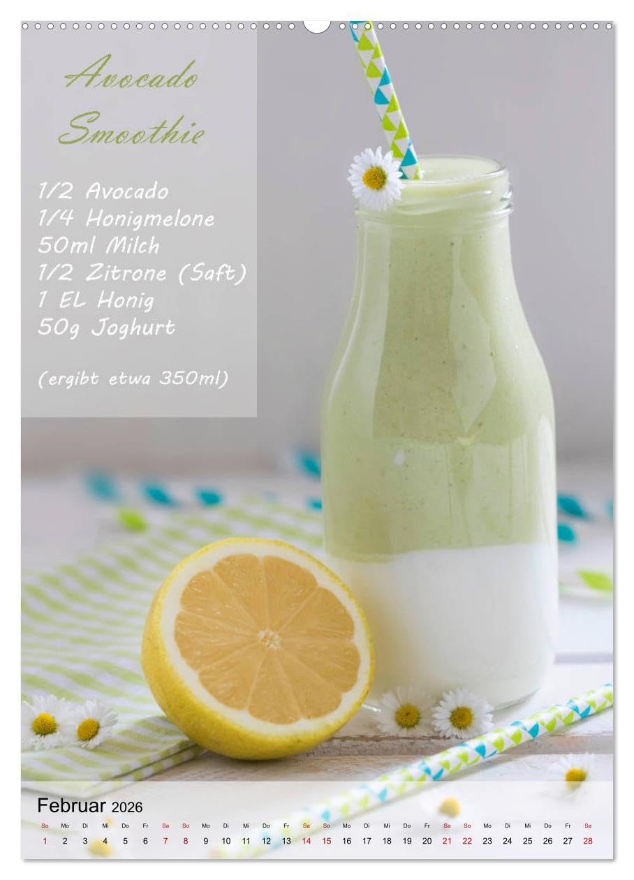 Smoothies zum Selbermachen (hochwertiger Premium Wandkalender 2026 DIN A2 hoch), Kunstdruck in Hochglanz: Leckere Smoothies mit Rezept (CALVENDO Lifestyle)