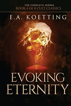 Evoking Eternity Forbidden Rites of Evocation