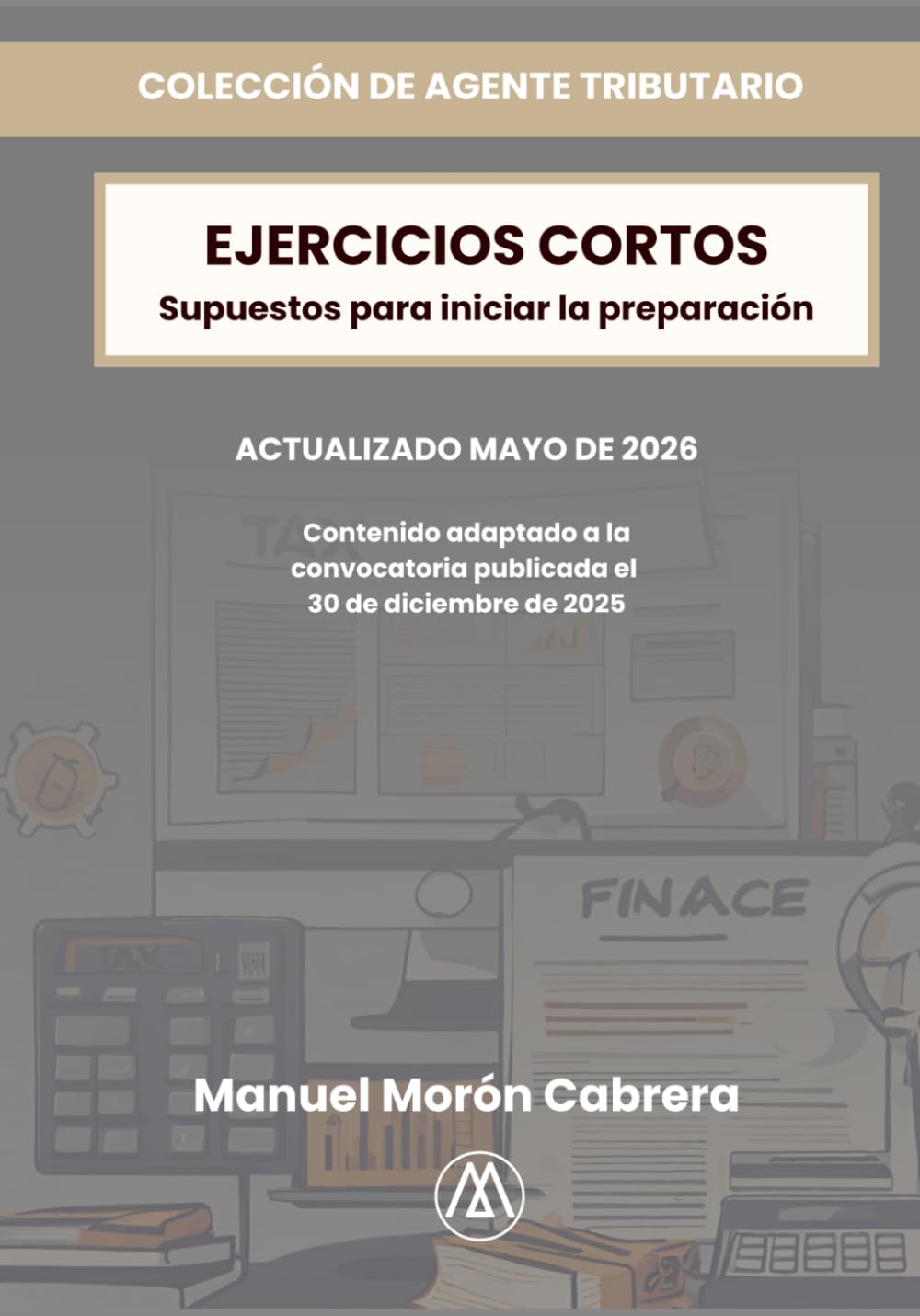 Ejercicios prácticos Agentes Hacienda Pública