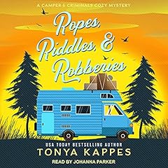 Ropes, Riddles, & Robberies Audiolivro Por Tonya Kappes capa