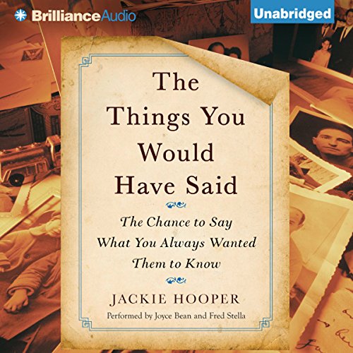 Audiobook: The Things You Would Have Said by Jackie Hooper episode artwork