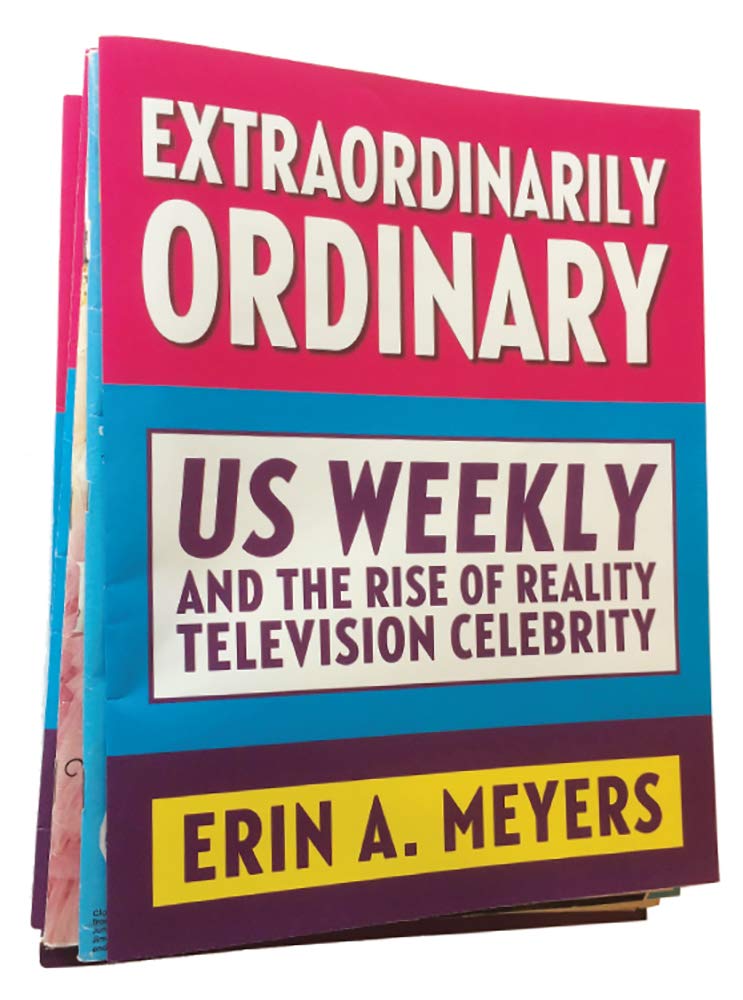 Us Weekly and Reality Television Celebrity : le guide pour comprendre la télé-réalité