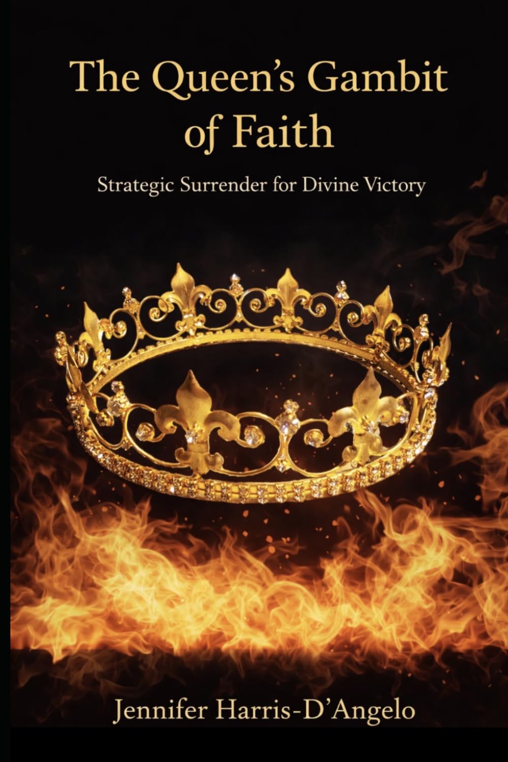 The Queen's Gambit of Faith: Strategic Surrender for Divine Victory