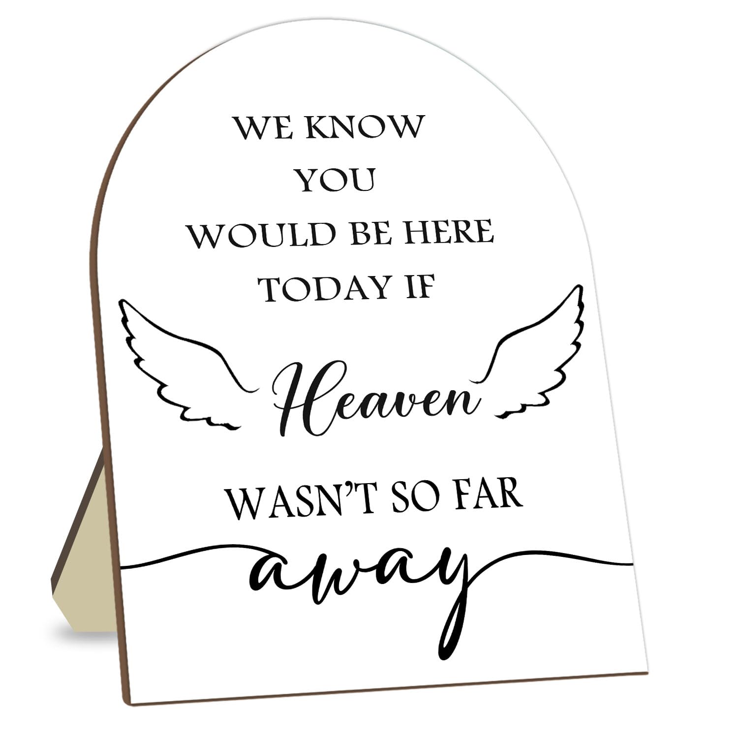 Memorial Gifts for Table Sign, We Know You Would Be Here Today Sign with Stand, Wooden Wedding Decor Sign, Loving Memory Sign for Ceremony and Reception 9 * 11IN
