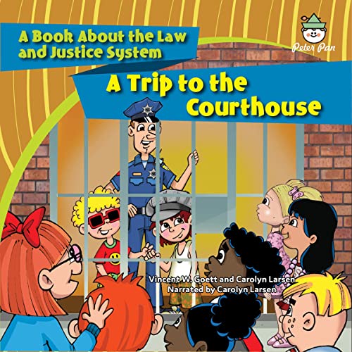A Trip to the Courthouse by Vincent W. Goett, Carolyn Larsen episode artwork