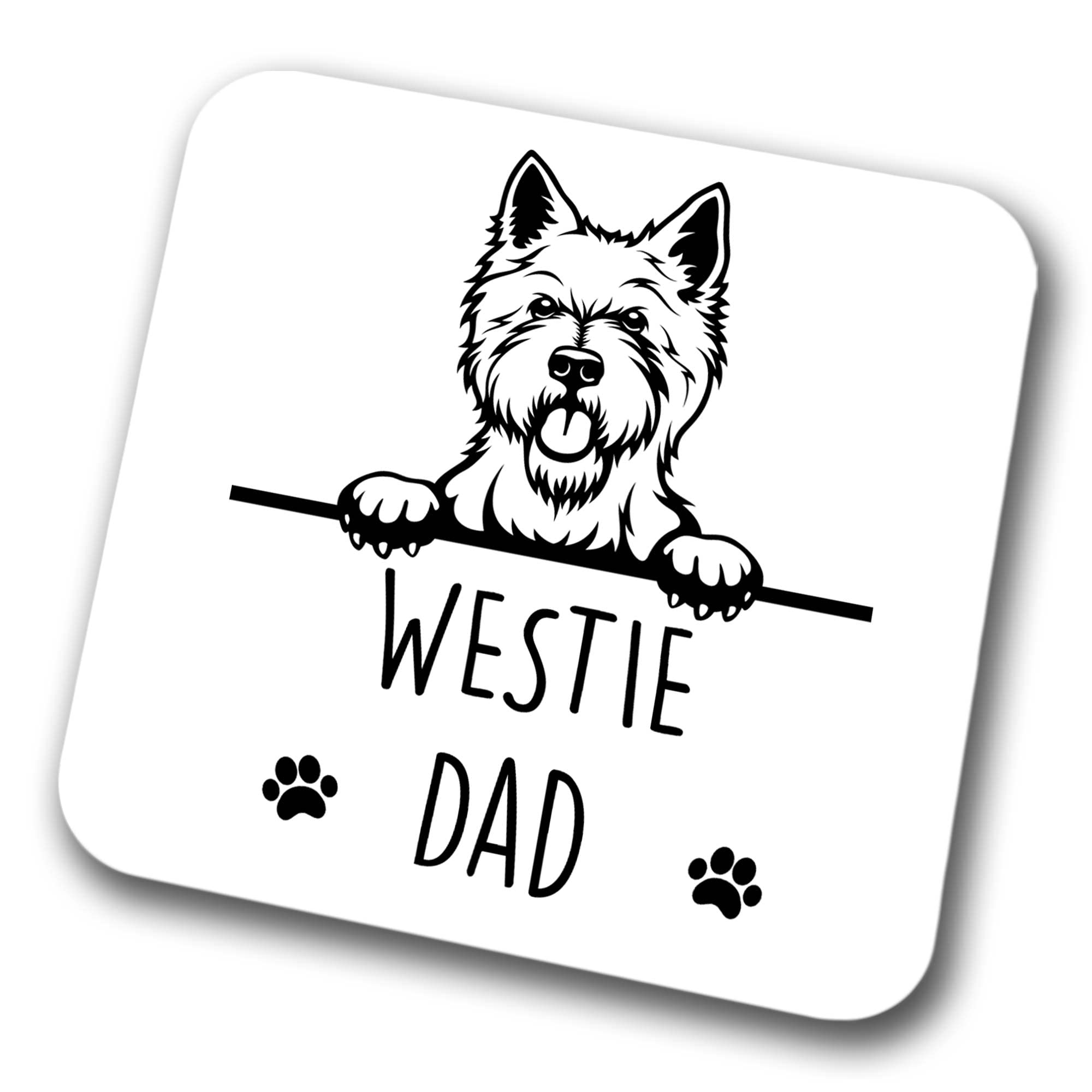 Westie Dad Coaster Pet Present West Highland Terrier Dog Mum Dad Friend Joke Funny Gift Birthday Christmas, Hardboard Coaster