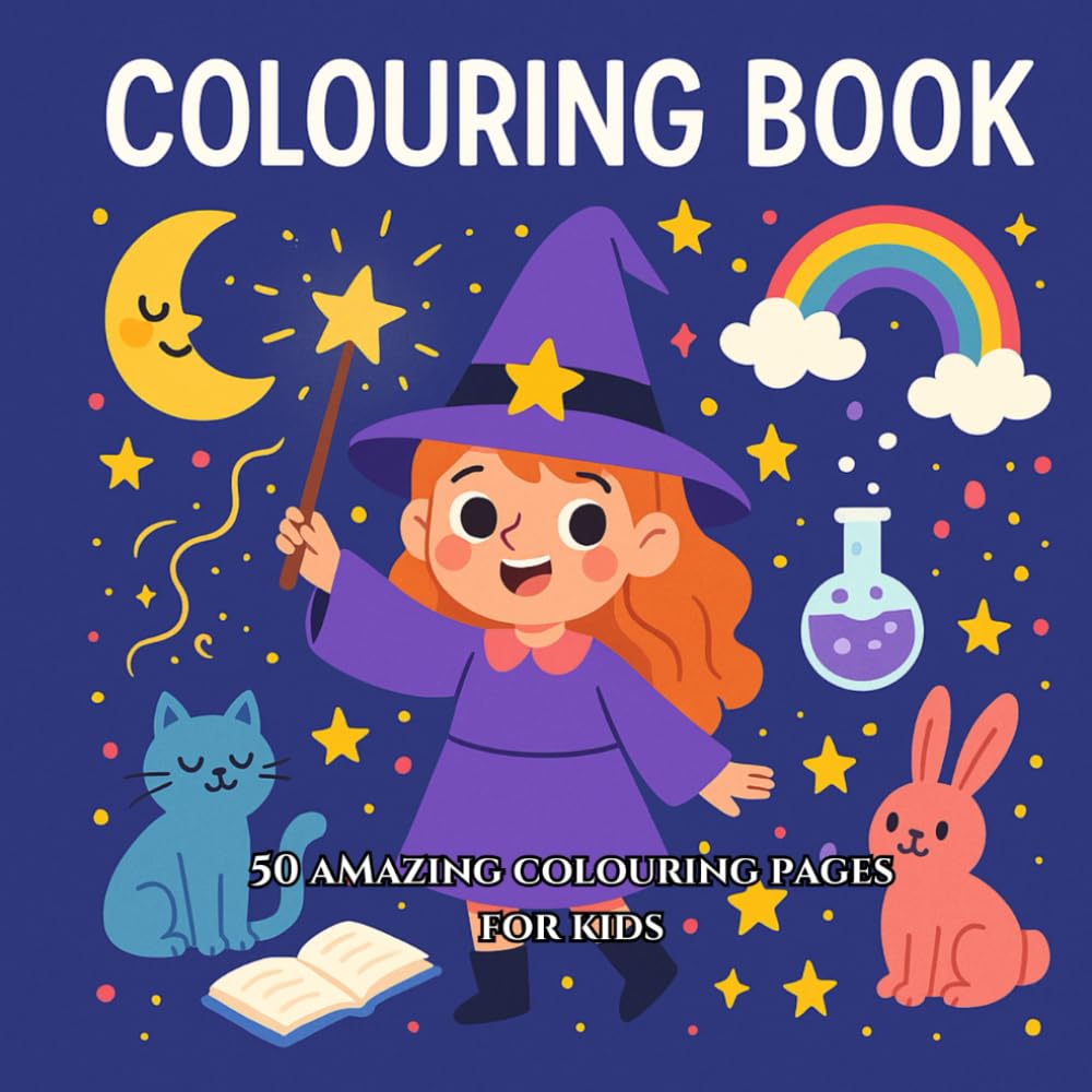 Magical Colouring Book for Kids: 50 Fun and Enchanting Adventures in a World of Magic, Fairies, and Sparkling Dreams!