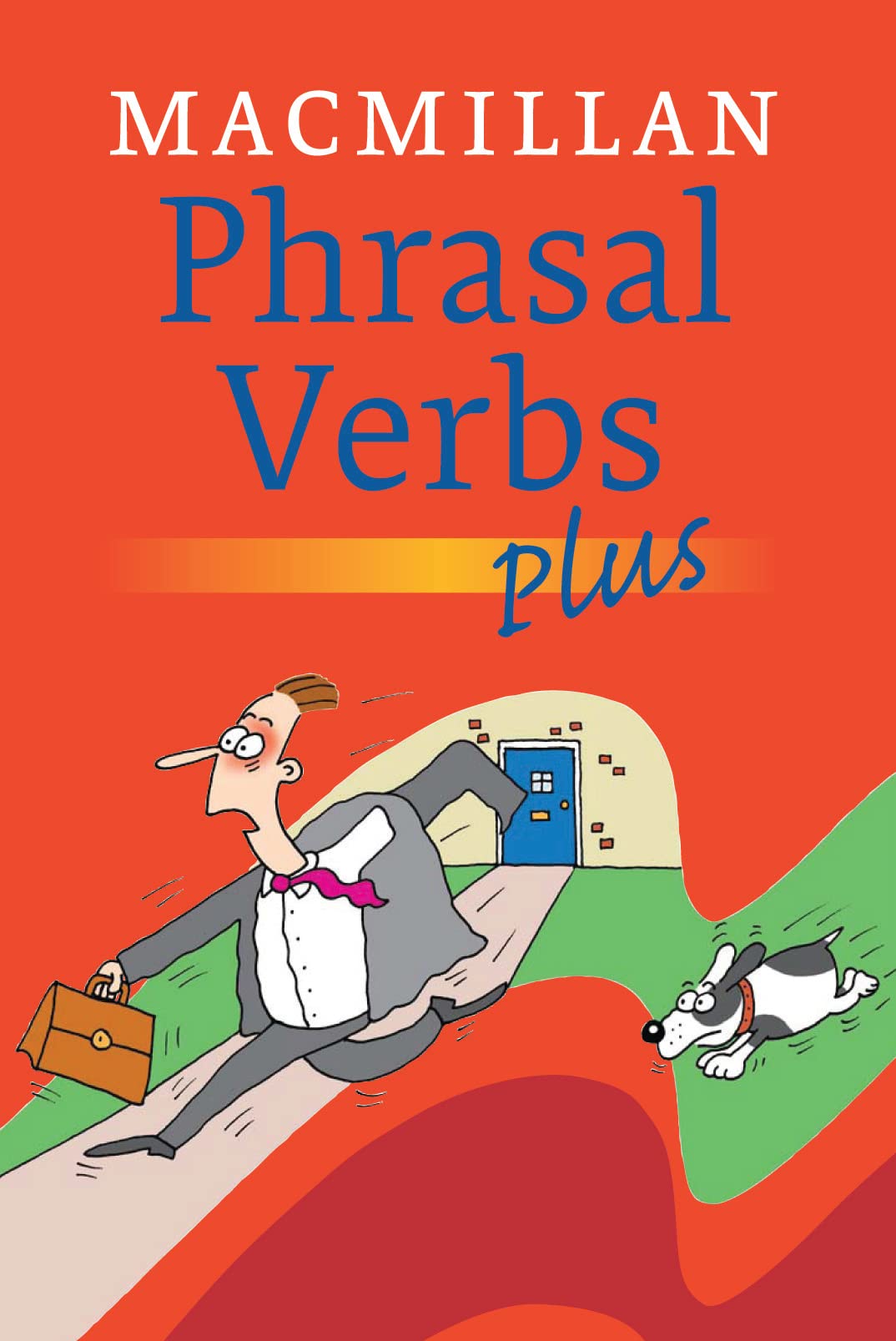 MACMILLAN PHRASAL VERBS Plus (Mac Phrasal Verbs Pl)