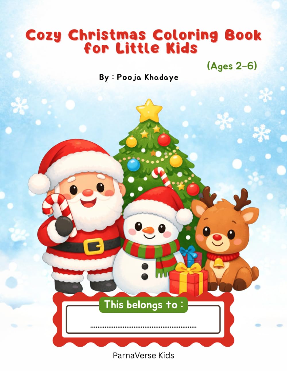 Cozy Christmas Coloring Book for Little Kids (Ages 2–6)