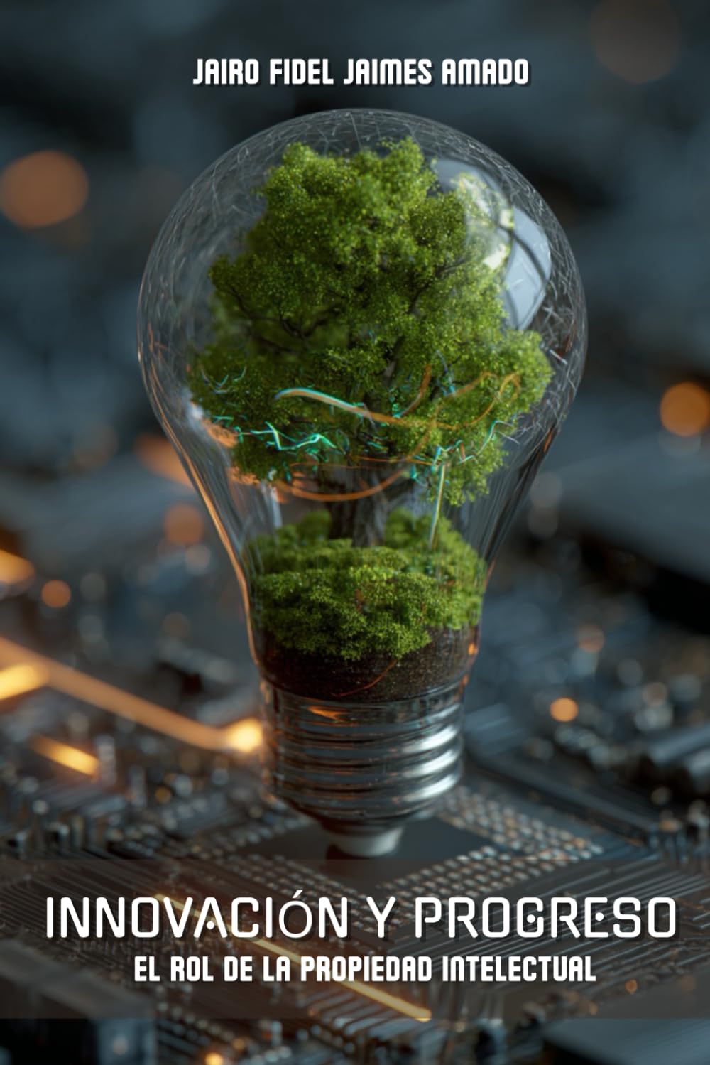 Innovación y Progreso: El Rol de la Propiedad Intelectual
