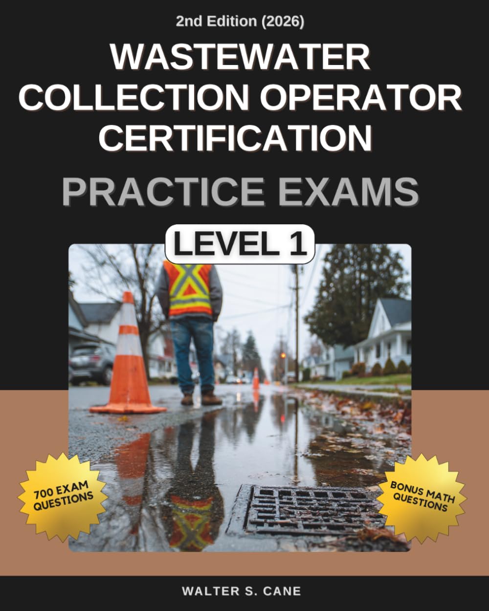 Wastewater Collection Operator Certification Practice Exams: Level 1