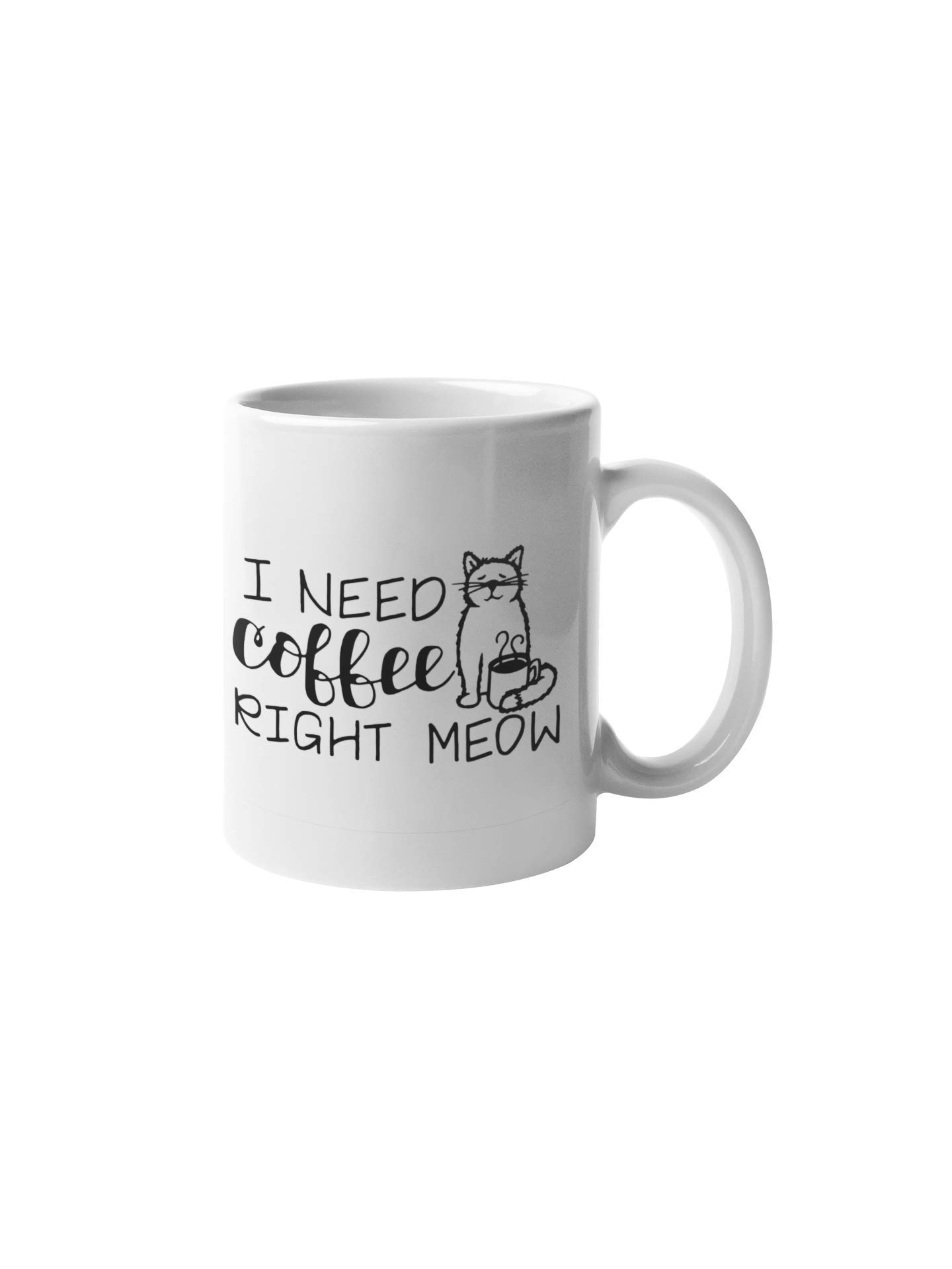 I Need Coffee Right Meow Coffee Mug Funny Cute Cat Kitten Motivation Inspiration 11-ounce White Ceramic Cup CMP00156