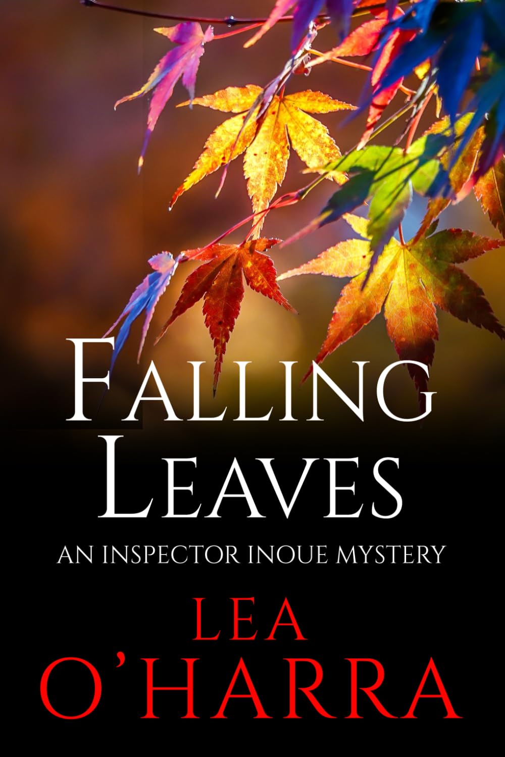 Falling Leaves: An Inspector Inoue Mystery