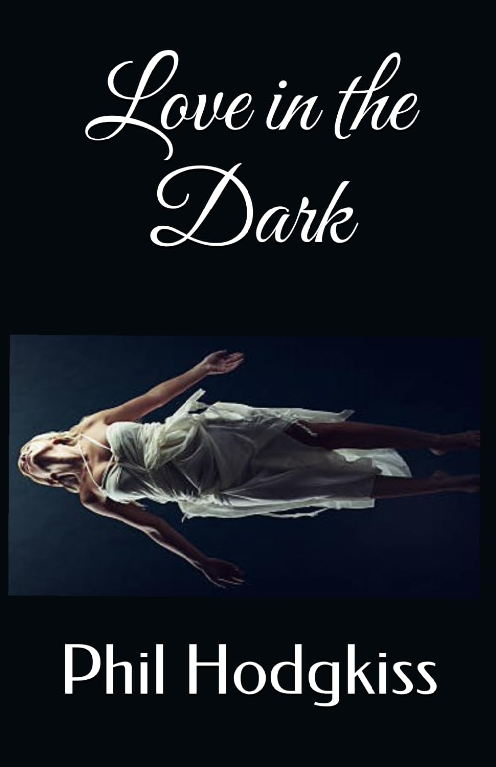 Love in the Dark (Jenny’s Tale)