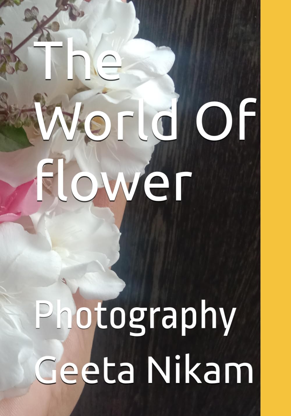 The World Of flower: Photography