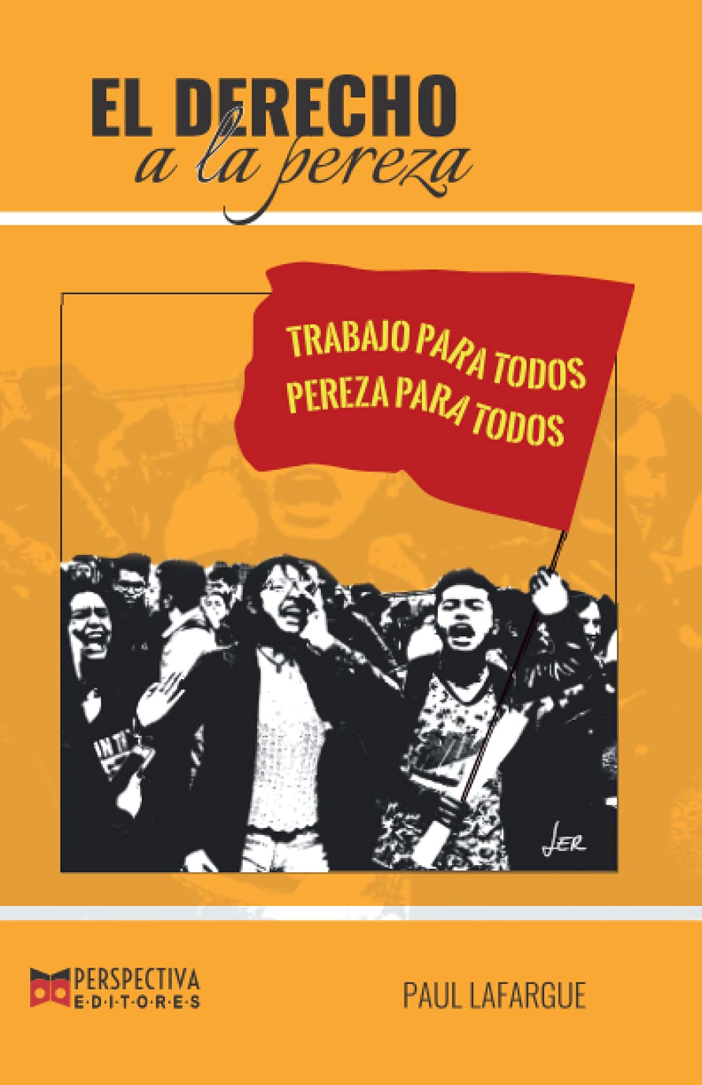 El derecho a la pereza