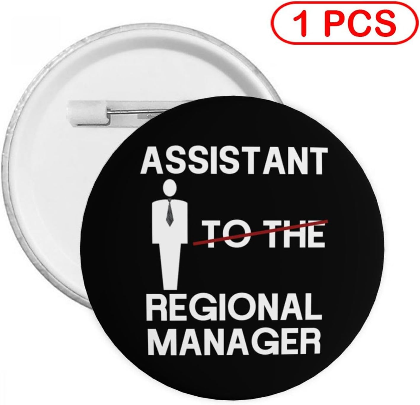 Assistant To The Regional Manager Pins 1 Pcs Personalized Round Pinback Buttons Decoration Souvenir Gifts For Team Party Competitions, image 2