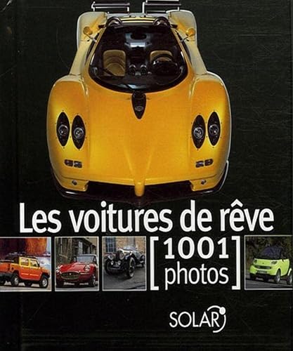 VOITURES DE REVE EN 1001 PHOTO