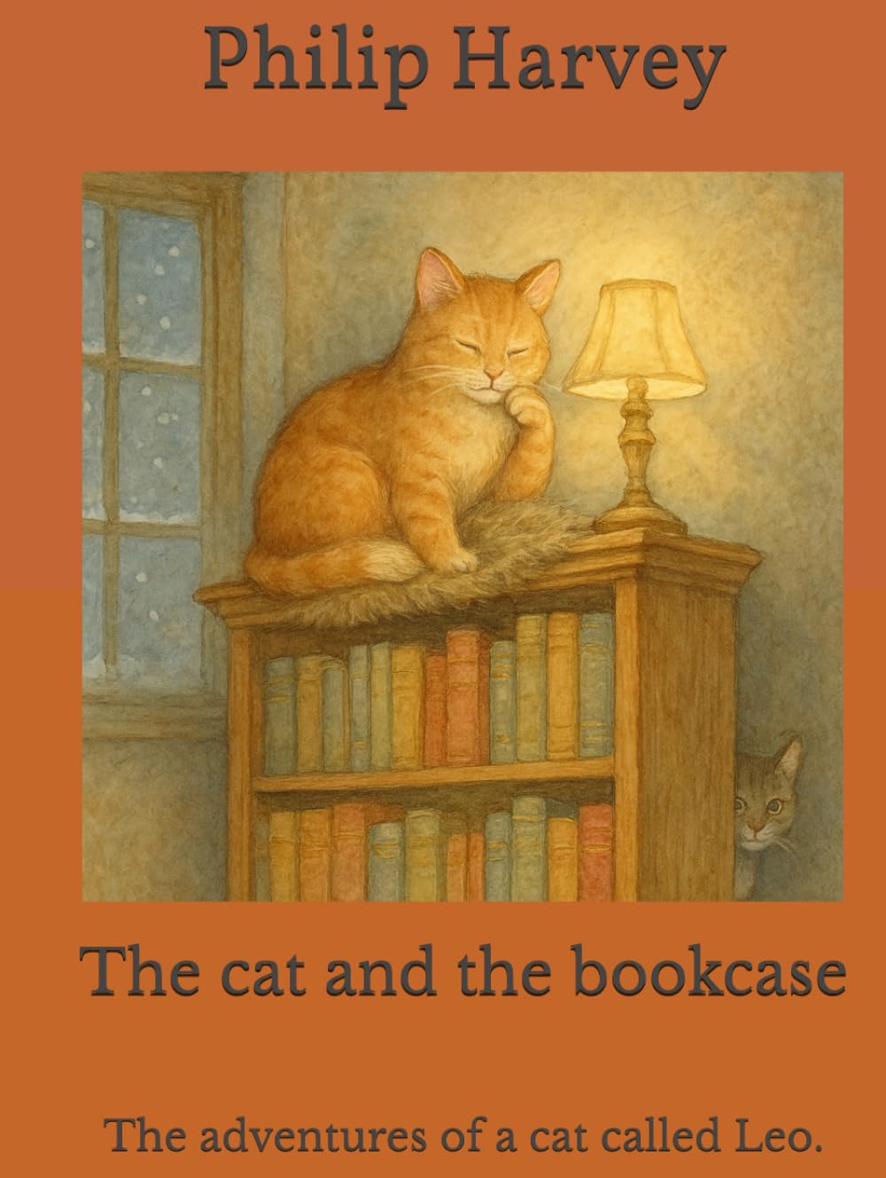 The cat and the bookcase: The adventures of a cat called Leo.