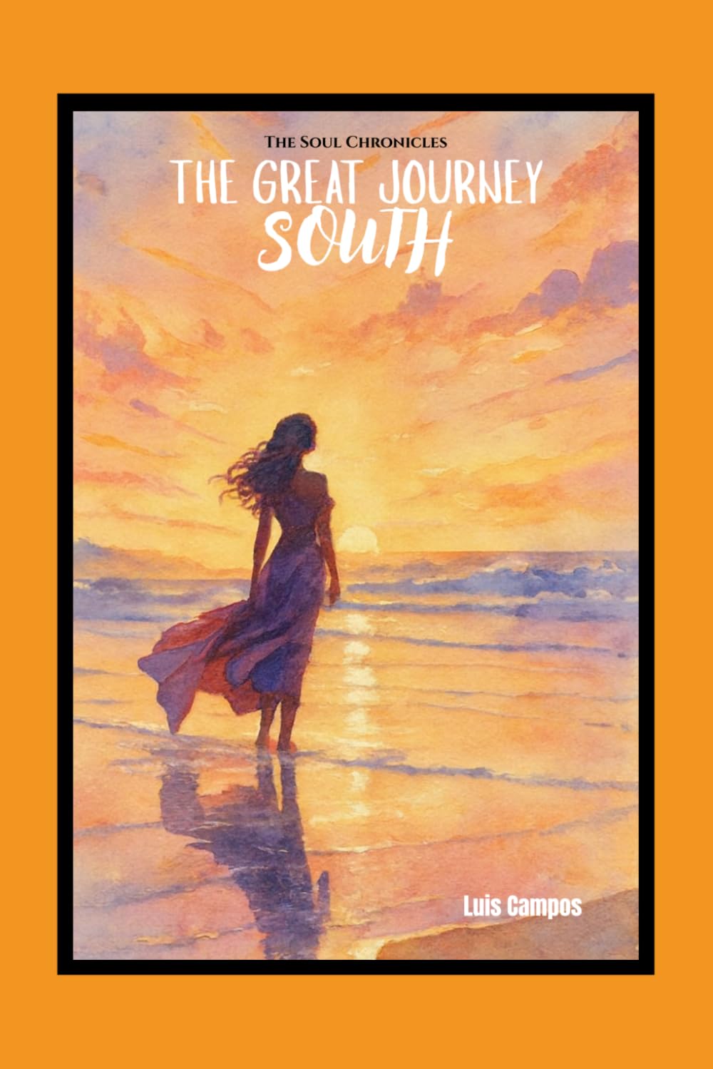 The Soul Chronicles: The Great Journey South