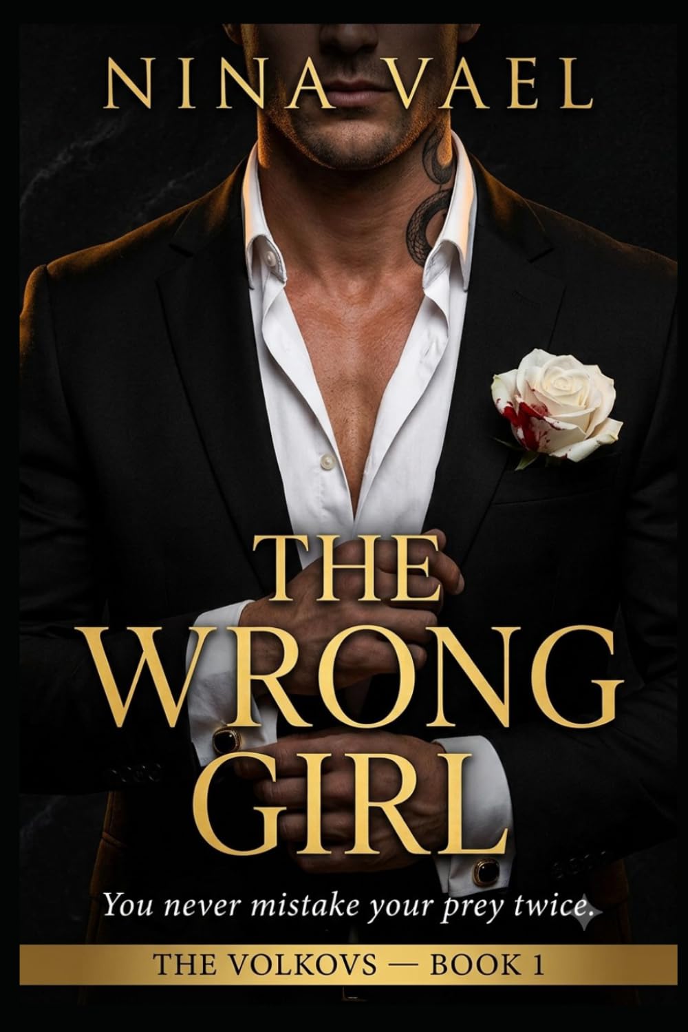 THE WRONG GIRL: No one takes the wrong prey twice (THE VOLKOVS)
