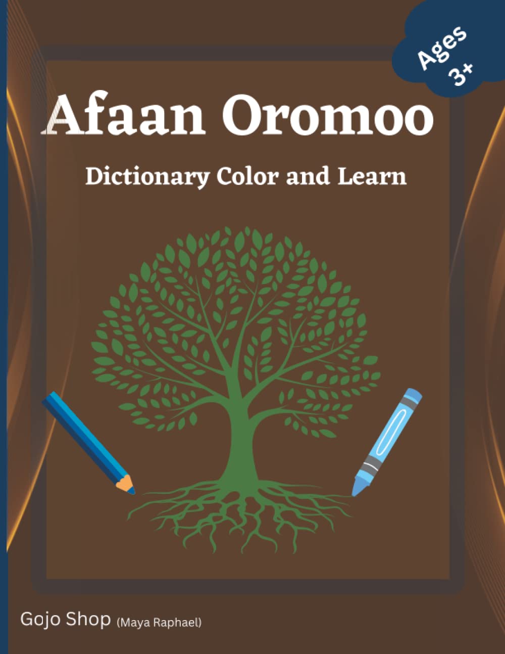 Afaan Oromoo Dictionary Color and Learn: Afan Oromo