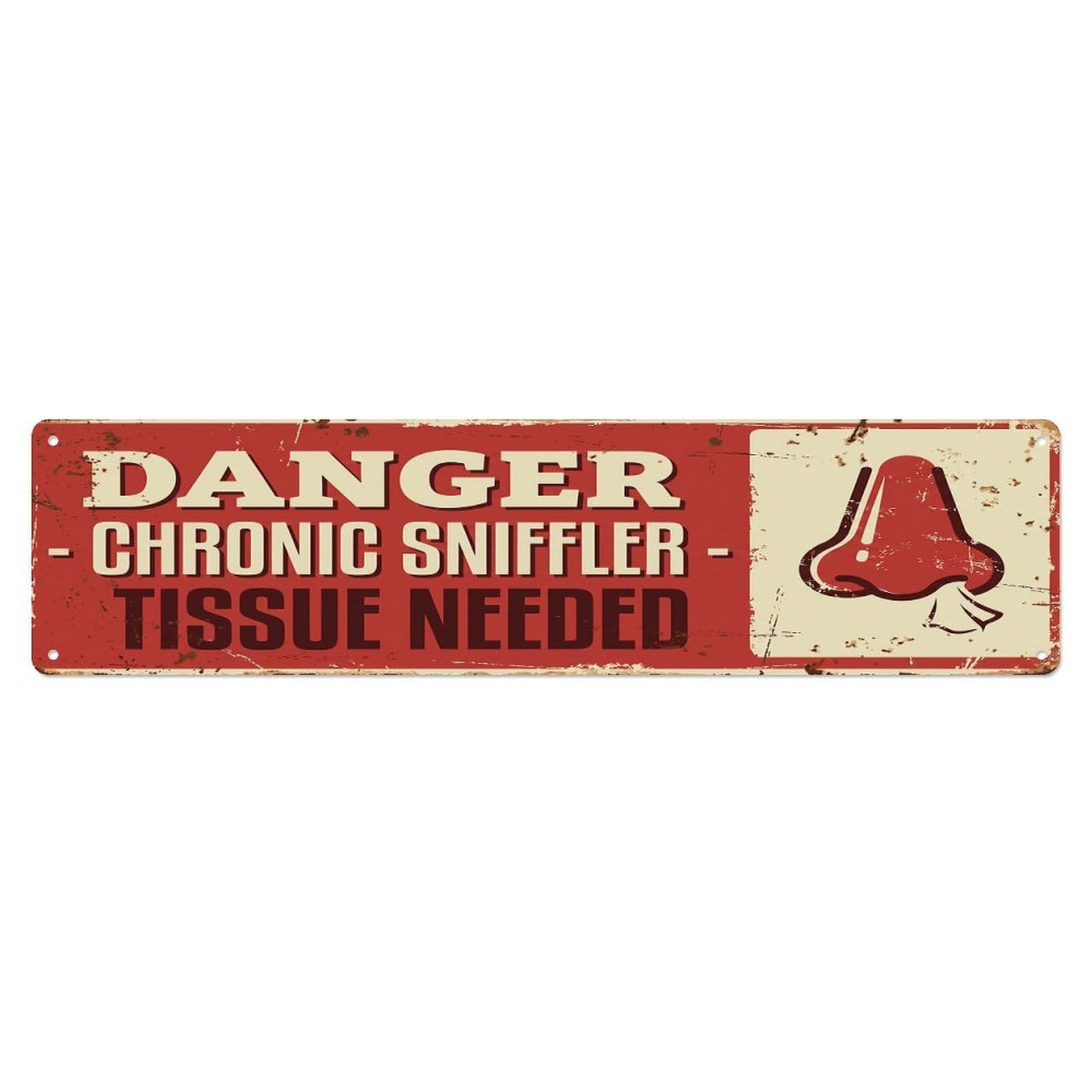 Olhnbad 4X16inch(10X40cm) Vintage Funny Danger Chronic Sniffler Warning Metal Tin Sign