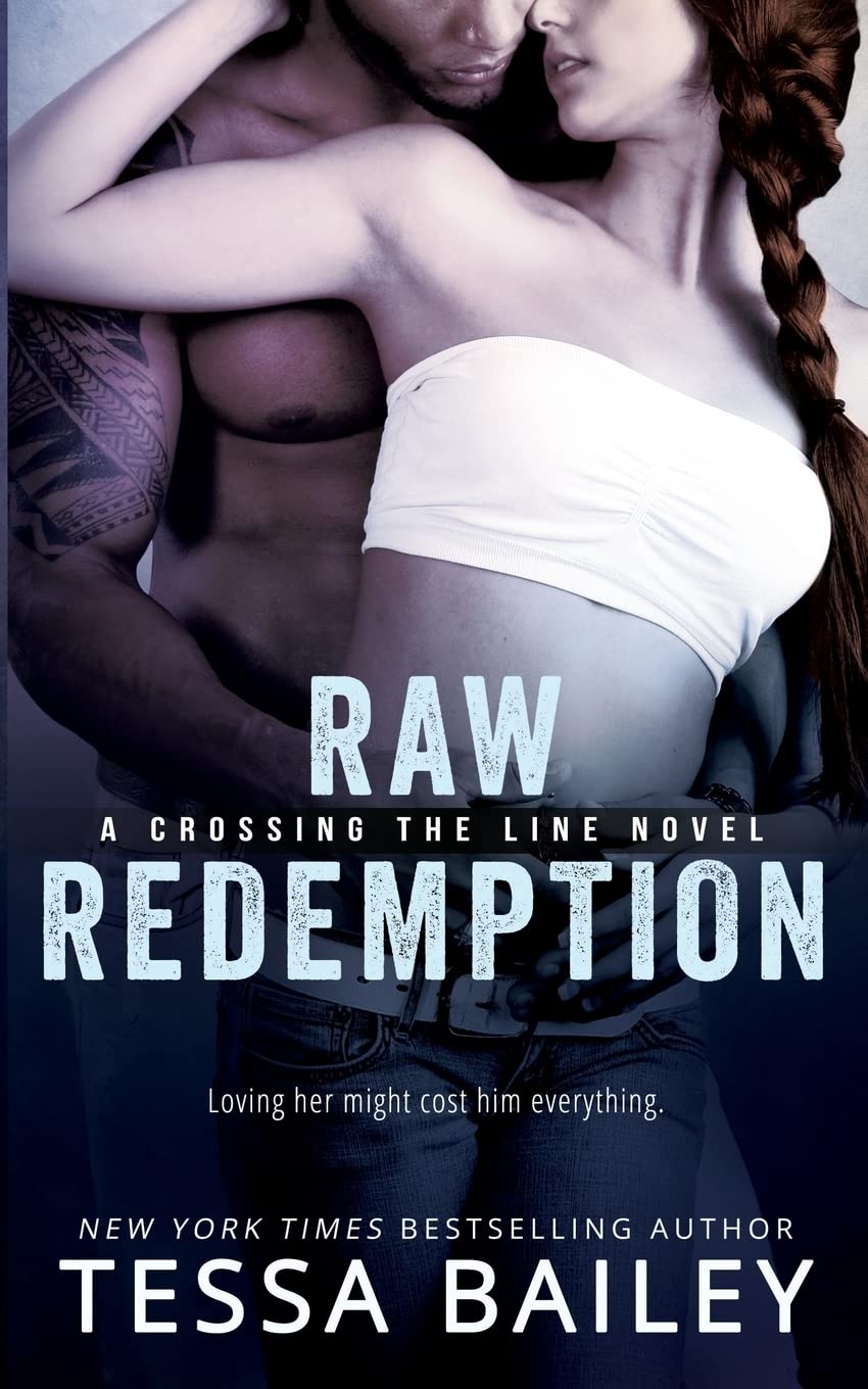 Raw Redemption: Volume 4 (Crossing the Line)