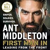 First Man In: Leading from the Front