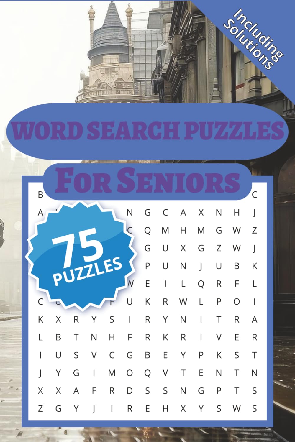 Word Search Puzzles For Seniors: 75 wordsearch puzzles for seniors Help for relaxation and stress relief • Gentle mental stimulation • Memory recall ... concentration 75 puzzles solutions included