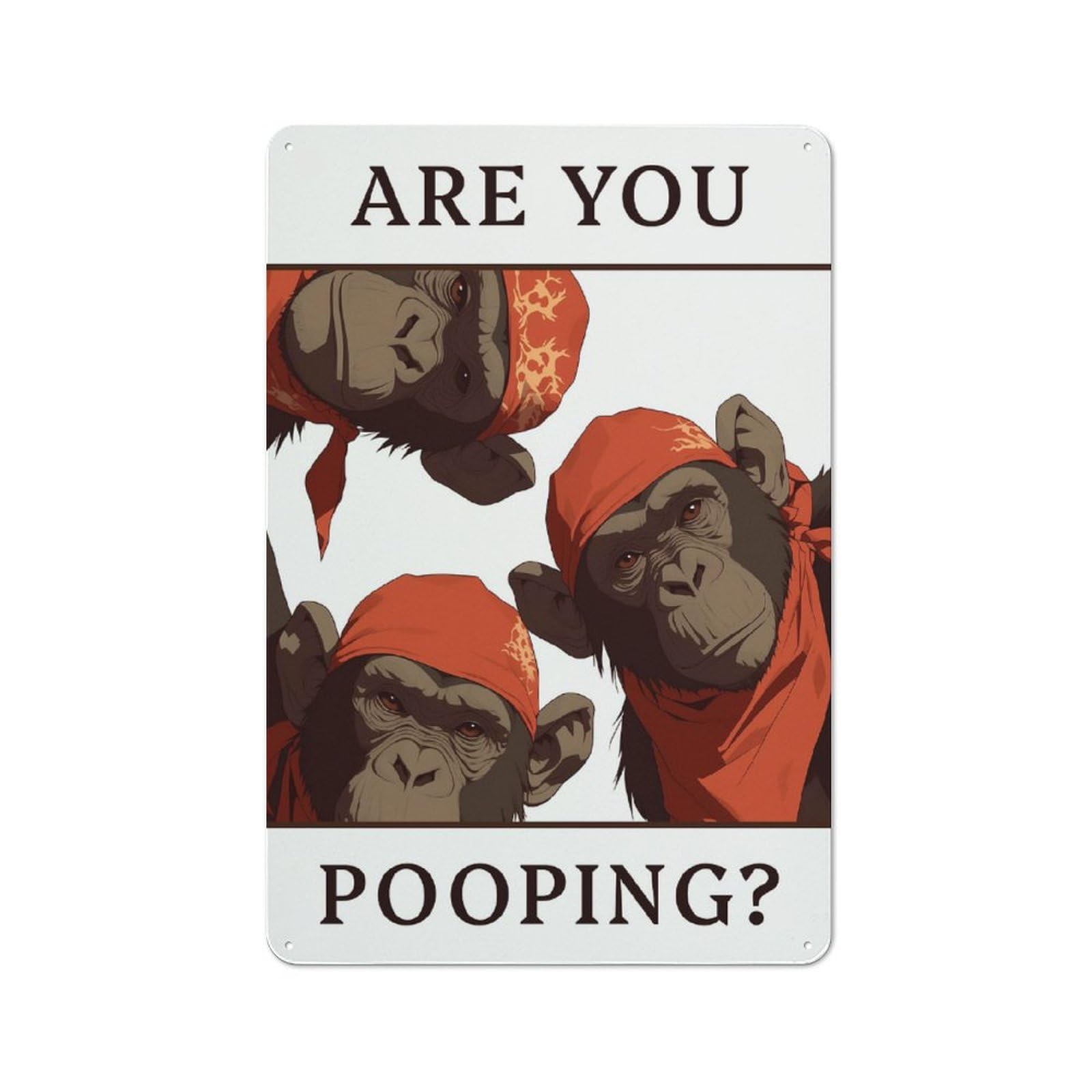 Junmoney Style-13 The Chimps Serious Bathroom Query Rustic Metal Plaque 30X20cm For Living Room Or Hallway, For Garage, Workshop And Man Cave Decoration