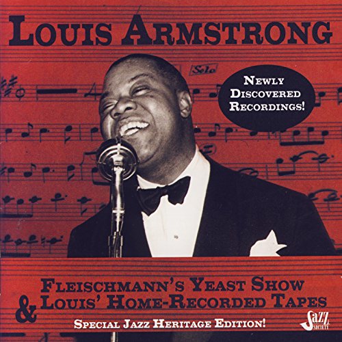  Fleischmann\'s Yeast Show & Louis\' Home-Recorded Tapes