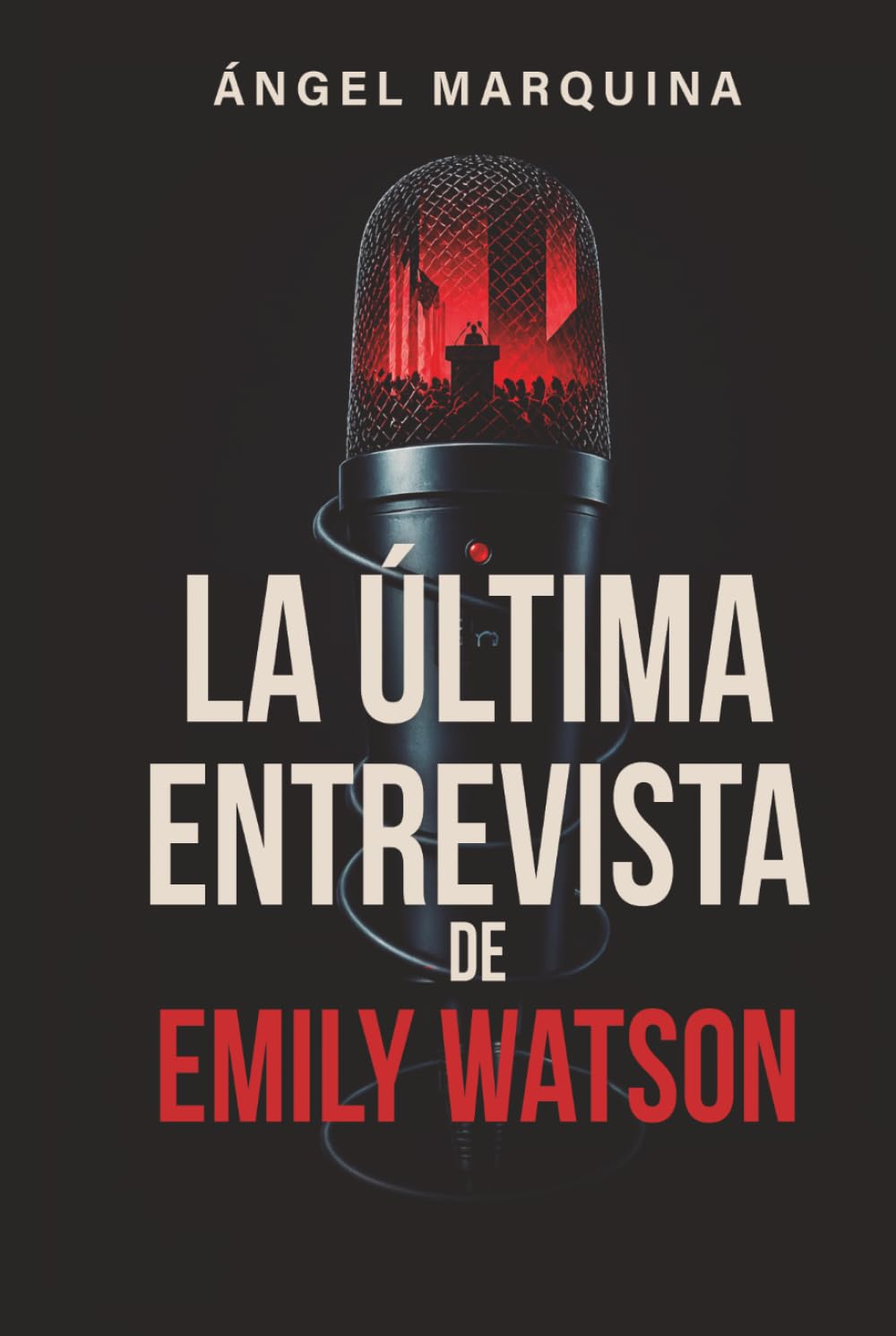 La última entrevista de Emily Watson: Thriller psicológico/político con final imposible.