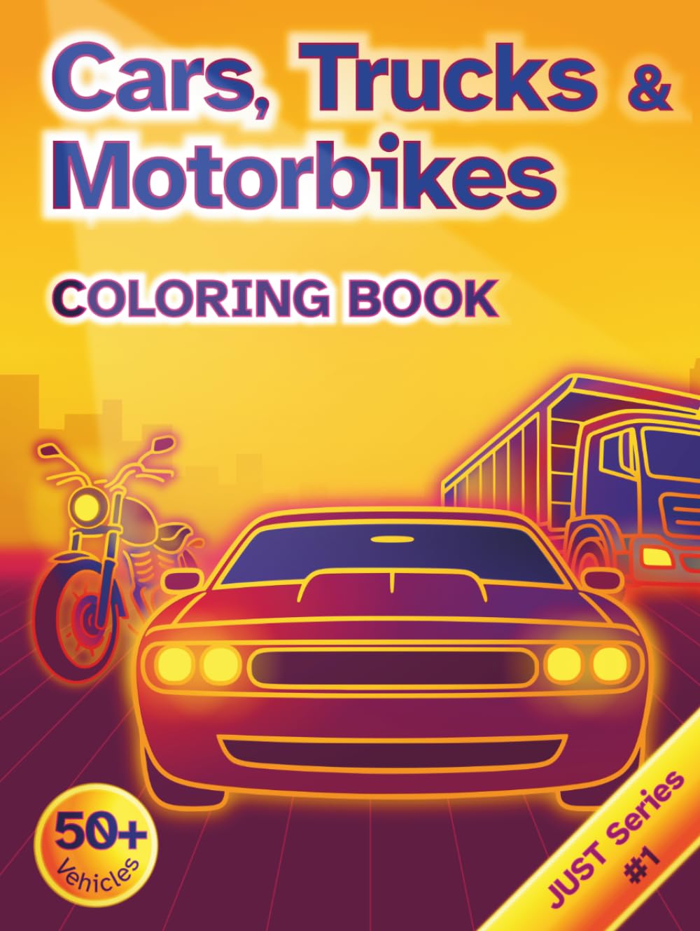 Cars Trucks & Motorbikes COLORING BOOK: Clean Lineart for All Ages