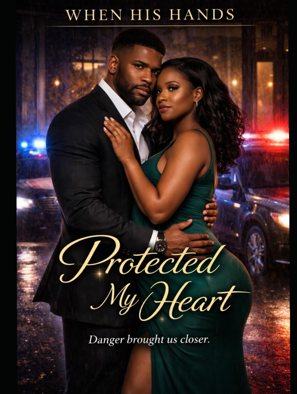 When His Hands Protected My Heart (The Corporate Shadows Series)
