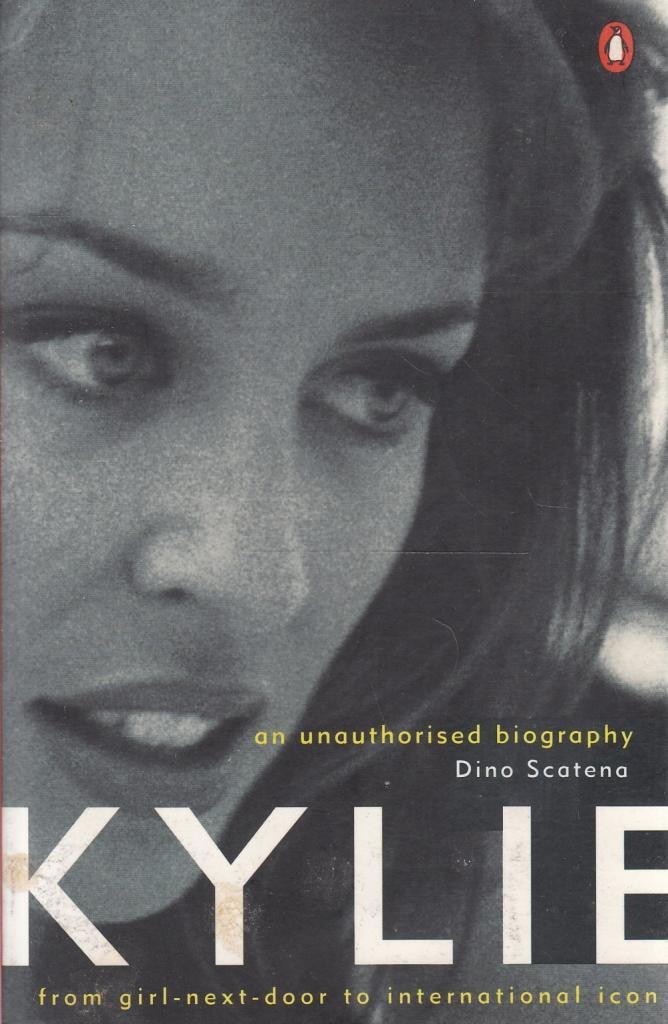 Kylie: An Unauthorised Biography livre biographie en anglais de la star de la pop