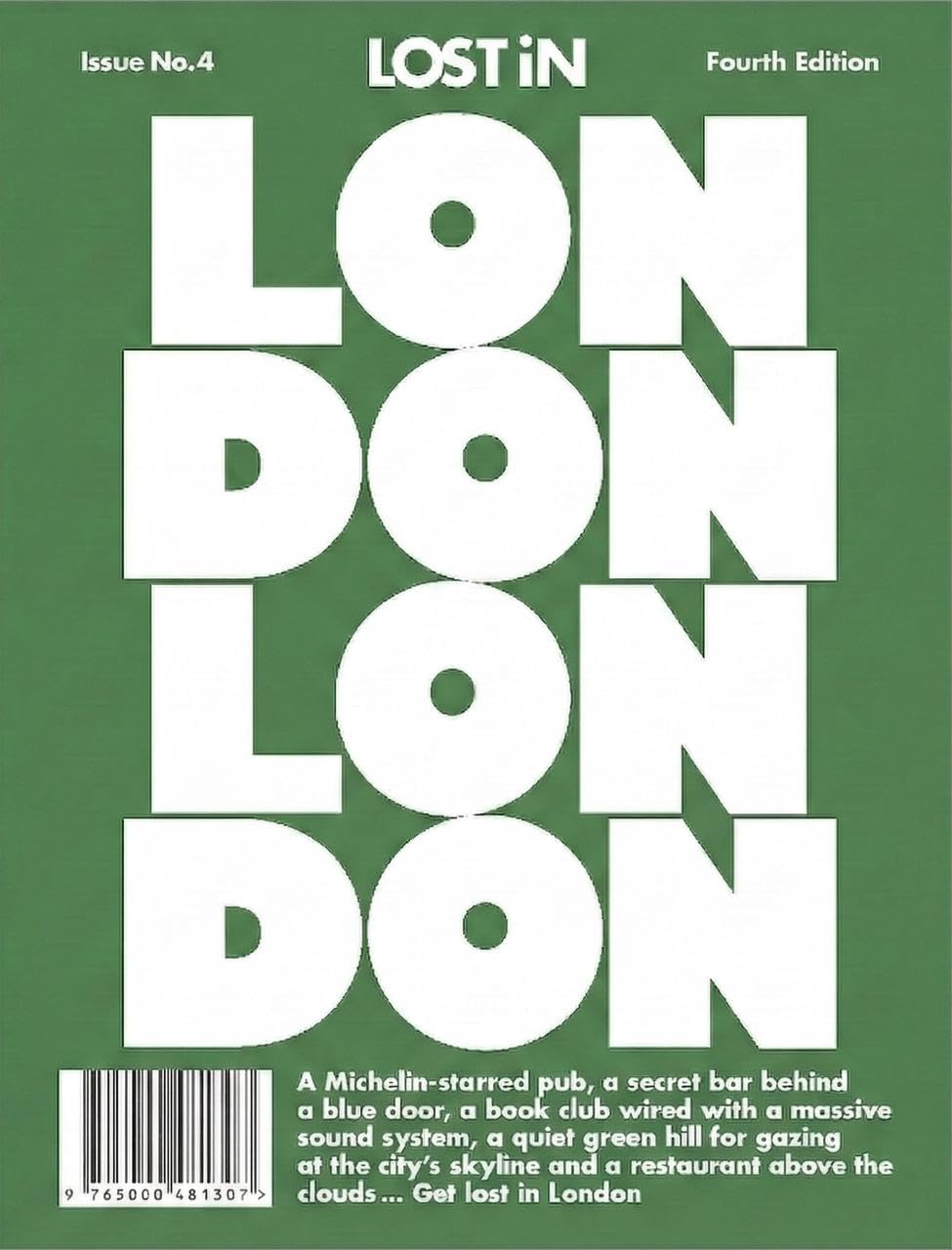 Lost in London: 4th Edition: Fourth Edition (Lost in City Guides)