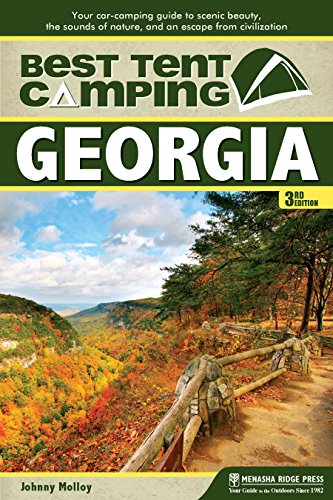 Best Tent Camping: Georgia: Your Car-Camping Guide to Scenic...