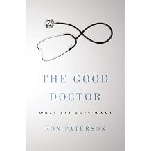 The Good Doctor What Patients Want