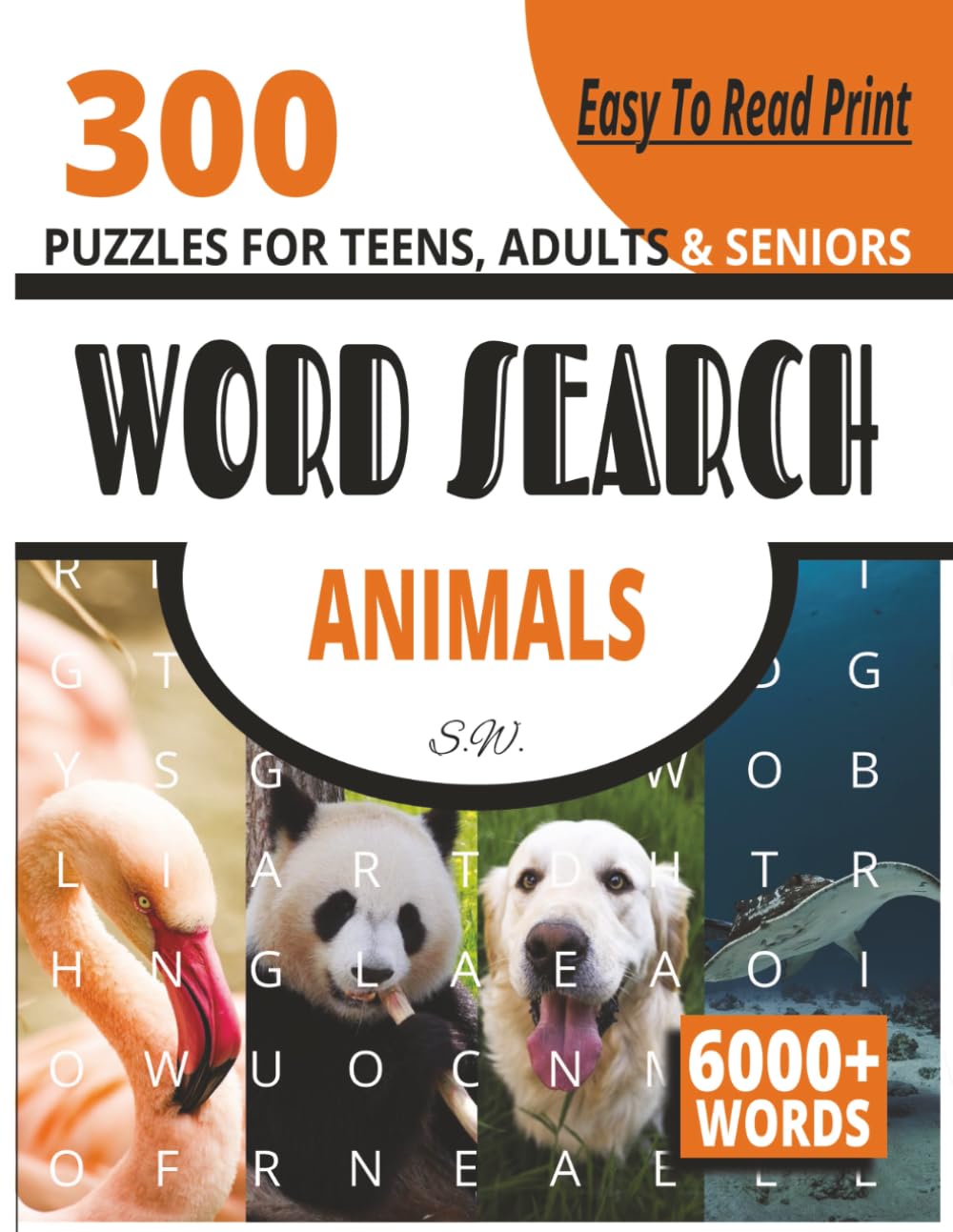 ANIMAL WORD SEARCH BOOK: Easy to Read Print Word Search Book about Animals, Nature and more.[8.5x11|300 puzzles|6000+ words]-Perfect for ... and other Occassions.