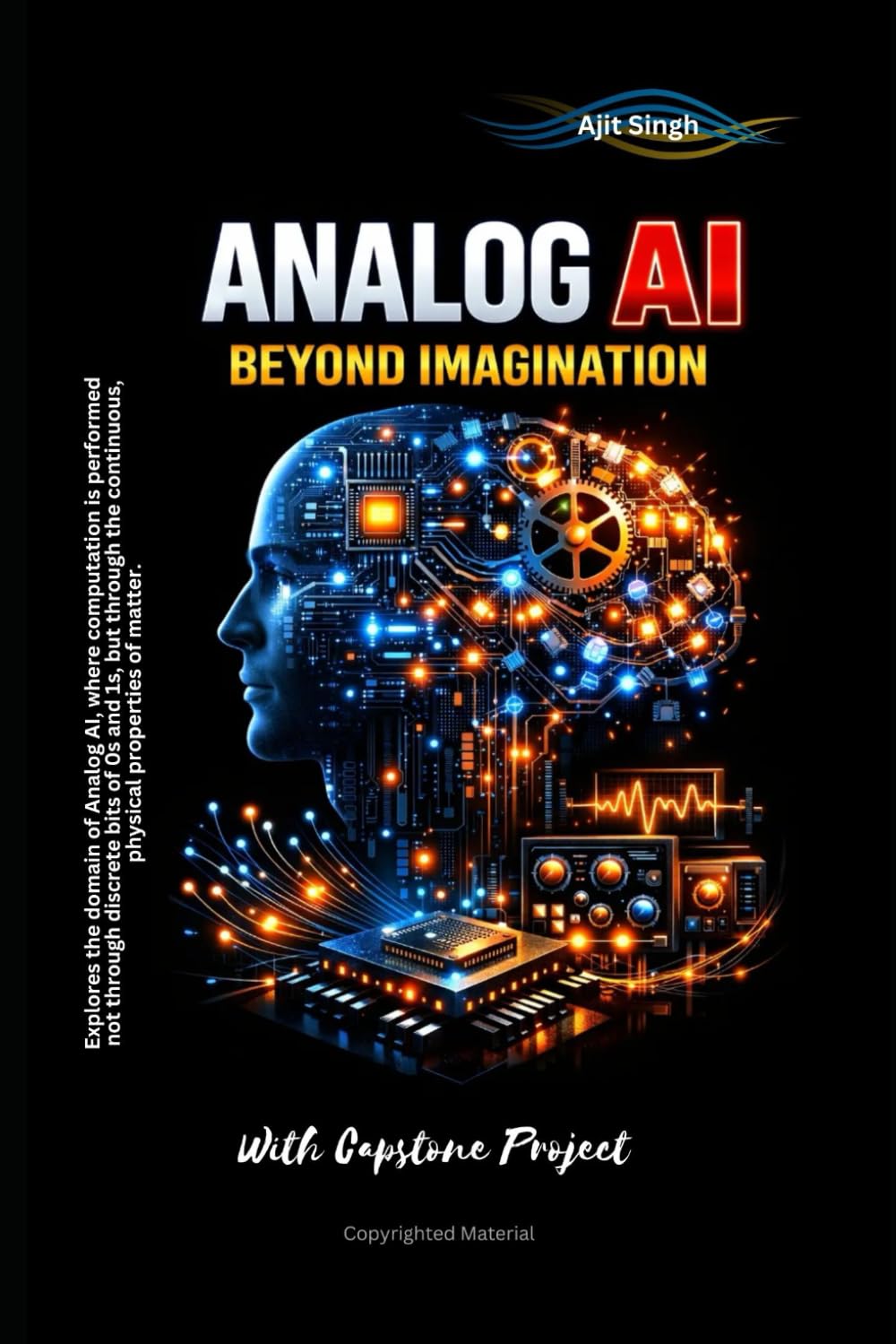 Analog AI: Beyond Imagination