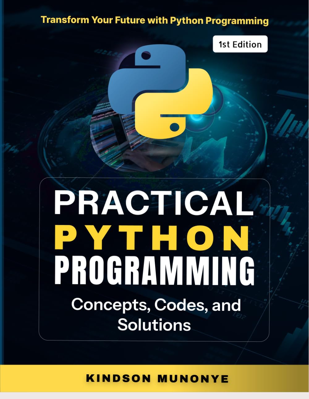 Practical Python Programming - Concepts, Codes and Solutions