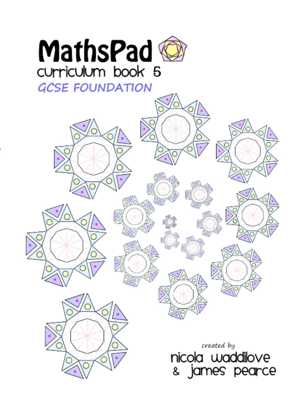 MathsPad Foundation Curriculum Book 5: (Year 11) (MathsPad KS3 & KS4 Maths Curriculum)