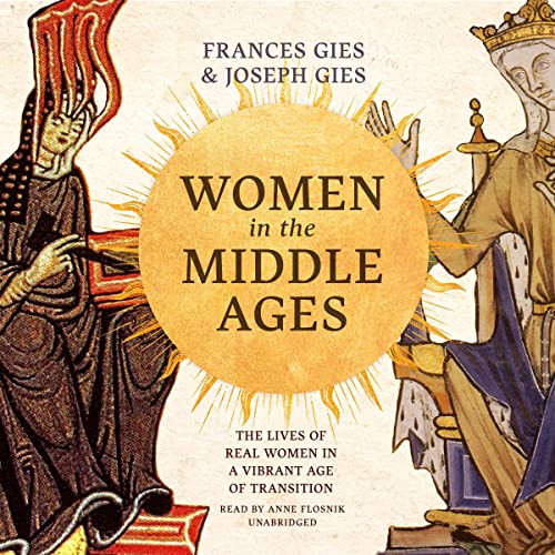 Women in the Middle Ages by Frances Gies, Joseph Gies episode artwork