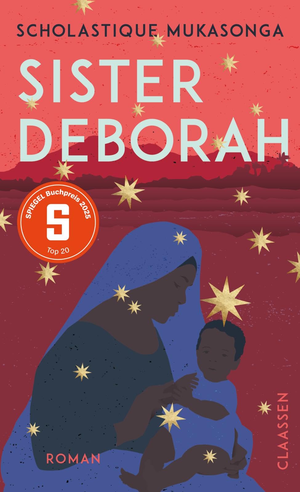 Sister Deborah: Roman | Der Messias ist eine Schwarze Frau!